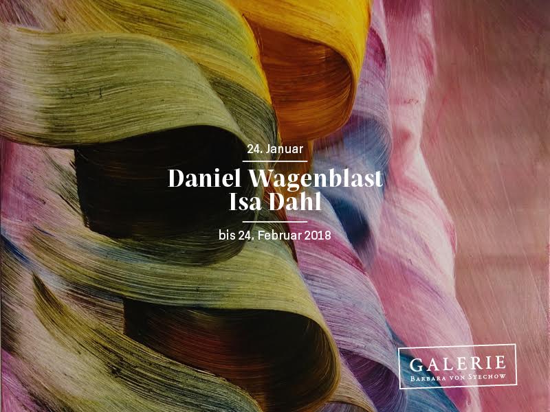 DANIEL WAGENBLAST | ISA DAHL | Vernissage Tuesday, January 23rd, 2018