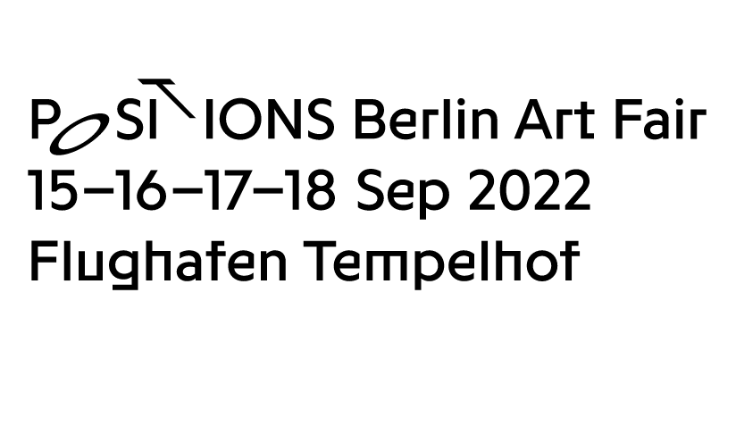 POSITIONS Berlin Art Fair 2022